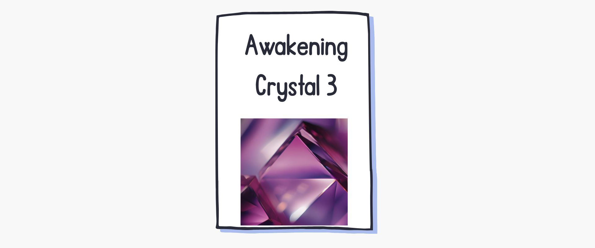 Awakening Crystal